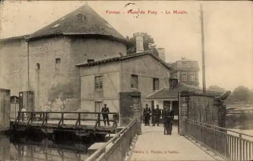 Ak Verdun Meuse, Poste du Puty, Le Moulin