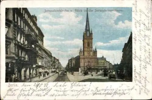 Ak Berlin Kreuzberg, Jerusalemkirche, Jerusalemer Kirche, Jerusalemerstraße