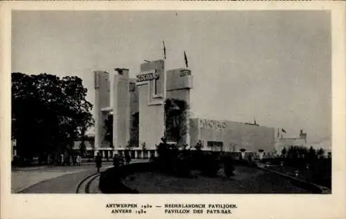 Ak Anvers Antwerpen, Wereldtentoonstelling, Exposition, Weltausstellung 1930, Nederlandsch Paviljoen