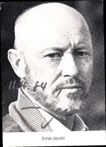 Ak Schauspieler Ernst Jacobi, Portrait, Autogramm