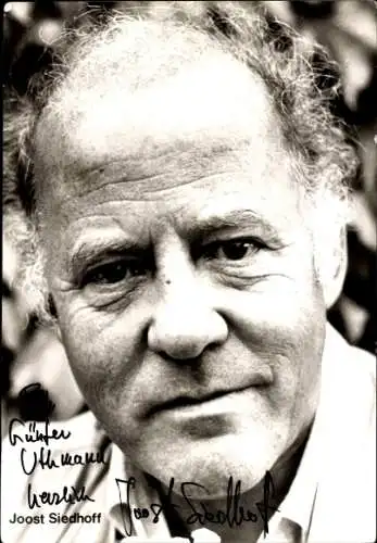 Ak Schauspieler Joost Siedhoff, Portrait, Autogramm