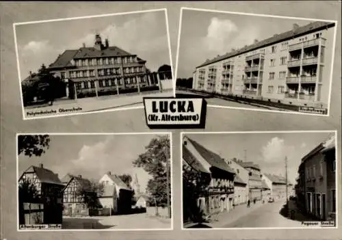 Ak Lucka im Altenburger Land, Polytechnische Oberschule, Bischofsweg, Altenburger Straße