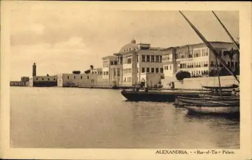 Ak Alexandria Ägypten, Ras el Tin Palace, Palast, Boote, Meer, Fassade