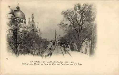 Ak Paris, Weltausstellung 1900, Mobiler Bahnsteig, Bahnhof Pont des Invalides