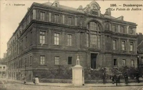 Ak Dunkerque Dünkirchen Nord, Le Palais de Justice