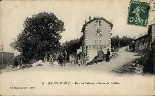 Ak Saint Mihiel Meuse, Rue du Calvaire, Route de Chaillon