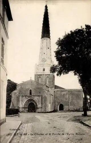 Ak Île de Ré Charente Maritime, Der Glockenturm, Vorhalle der romanischen Kirche