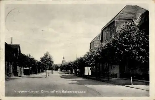 Ak Ohrdruf in Thüringen, Kaiserstraße, Truppenlager