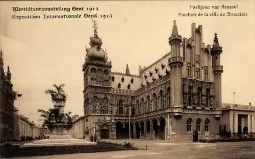 Ak Gent Gent Ostflandern, Internationale Ausstellung 1913, Pavillon der Stadt Brüssel