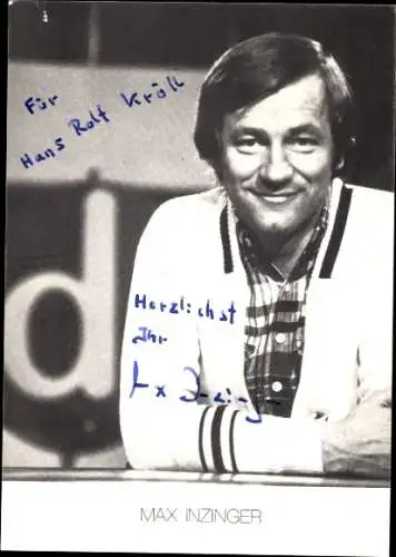 Ak Schauspieler Max Inzinger, Portrait, Autogramm