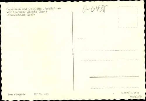 Ak Quelitz Unterweißbach Thüringen, Ferienheim und Gaststätte Forelle, VEB Ölwerke Gotha