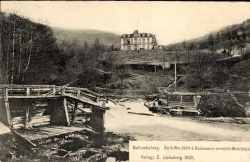 Ak Bad Lauterberg im Harz, Wehrbrücke, durch Hochwasser 1904 zerstört