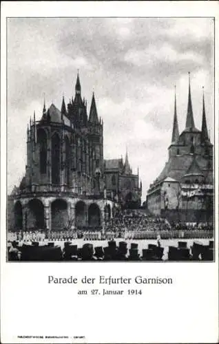 Ak Erfurt in Thüringen, Parade der Erfurter Garnison 27. Januar 1914, Dom, Severikirche