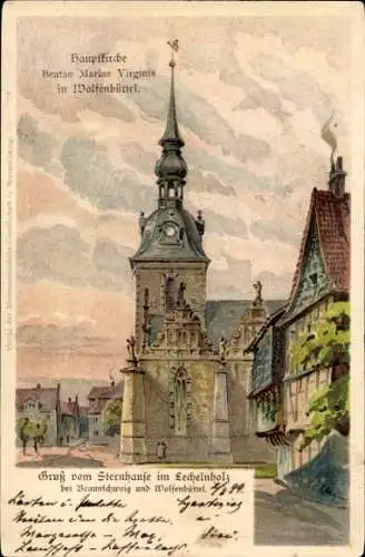 Künstler Litho Wolfenbüttel Niedersachsen, Hauptkirche Beatae Mariae Virginis, Sternhaus Lechelnholz