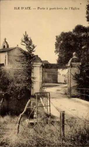 Ak Île d’Aix Charente Maritime, Porte a pont-levis de l'Eglise