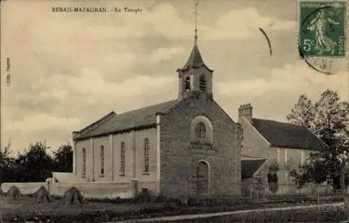 Ak Rebais Seine et Marne, Mazagran, le Temple