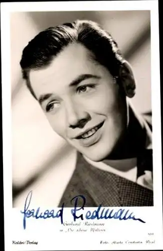 Ak Schauspieler Gerhard Riedmann, Portrait, Die schöne Müllerin, Autogramm