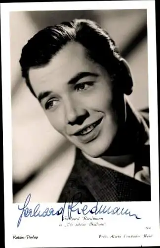 Ak Schauspieler Gerhard Riedmann, Portrait, Die schöne Müllerin, Autogramm