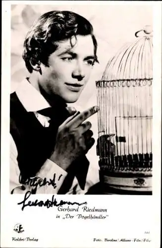 Ak Schauspieler Gerhard Riedmann, Portrait, Autogramm,  in Der Vogelhändler