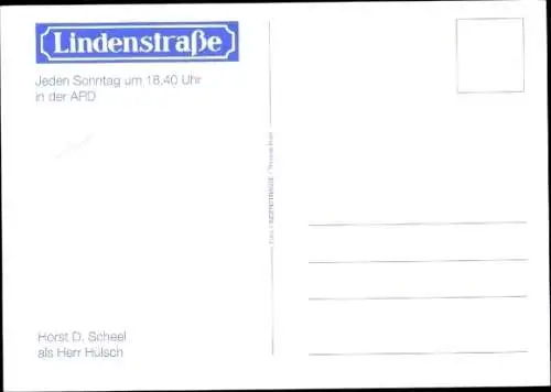 Ak Schauspieler Horst D. Scheel, Portrait, Autogramm, ARD, Serie Lindenstraße, Hans Wilhelm Hülsch