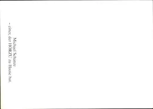 Ak Schauspieler und Sänger Michael Schanze, Portrait, Autogramm