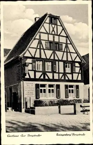 Ak Zwingenberg an der Bergstraße in Hessen, Gasthaus zur Bergstraße, Fachwerkhaus