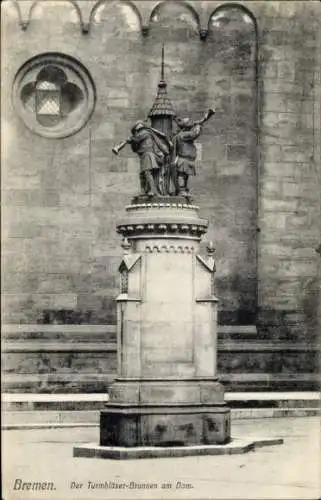 Ak Hansestadt Bremen, Turmbläser-Brunnen, Dom