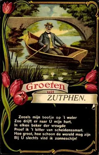 Gedicht Passepartout Ak Zutphen Gelderland, Grüße aus, Mann im Ruderboot