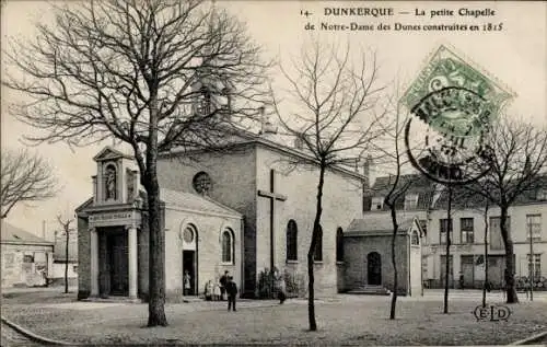 Ak Dunkerque Dünkirchen Nord, la petite Chapelle de Notre-Dame des Dunes