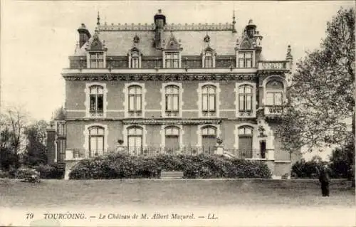 Ak Tourcoing Nord, Chateau de M. Albert Mazurel