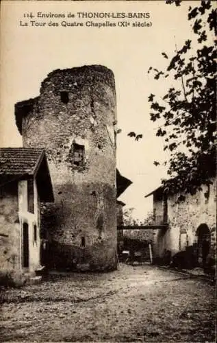 Ak Thonon les Bains Haute Savoie, Tour des Quatre Chapelles