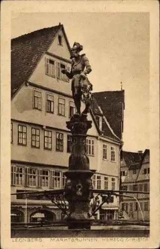 Ak Leonberg in Württemberg, Marktbrunnen Herzog Christof