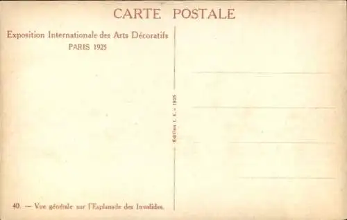 Ak Internationale Ausstellung für dekorative Kunst, Paris 1925, Esplanade des Invalides