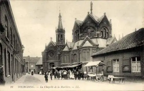 Ak Tourcoing Nord, La Chapelle de la Marliere