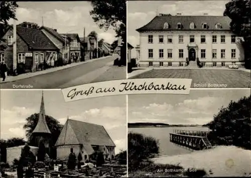 Ak Kirchbarkau in Schleswig-Holstein, Schloss Bothkamp, Kirche, Friedhof, Bothkamper See