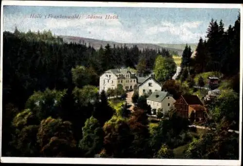 Ak Hölle Naila in Oberfranken, Blick auf Adams Hotel und Pension zum Höllental