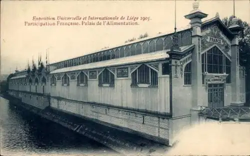 Ak Liège Lüttich Wallonien, Weltausstellung 1905, Französischer Pavillon, Palais de l’Alimentation