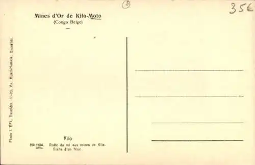 Ak Kilo Moto DR Kongo Zaire, Besuch des Königs in den Minen