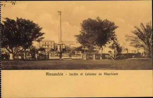 Ak Alexandria Ägypten, Garten und Säule von Khartum