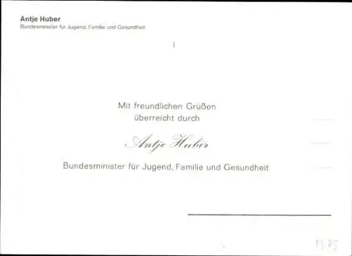 Ak Bundesministerin Antje Huber, Porträt, Autogramm