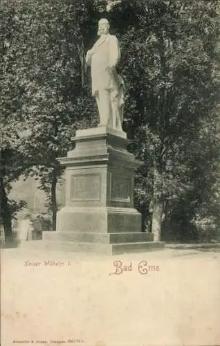 Ak Bad Ems an der Lahn, Denkmal, Kaiser Wilhelm I.