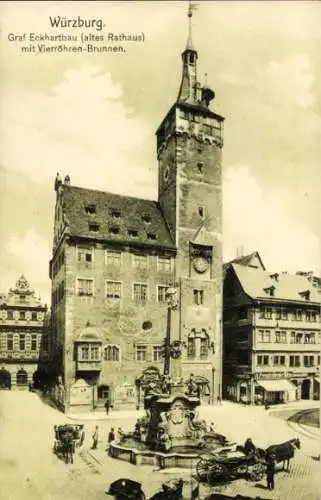 Ak Würzburg am Main Unterfranken, Graf Eckartbau, altes Rathaus, Vierröhren-Brunnen