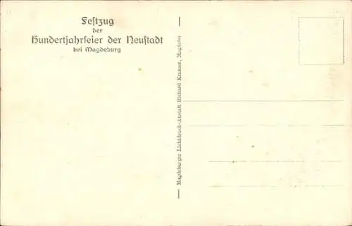 Ak Neustadt Magdeburg, Festzug der Hundertjahrfeier