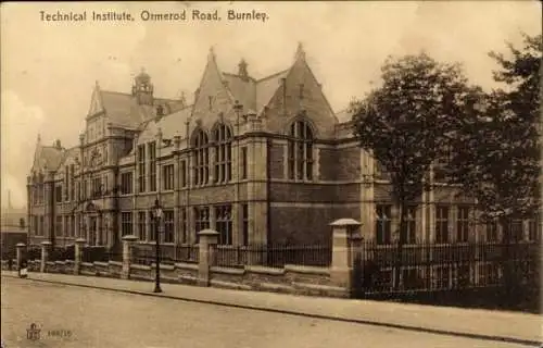 Ak Burnley Lancashire England, Technisches Institut, Ormerod Road