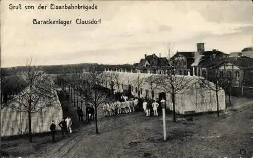 Ak Clausdorf Klausdorf in der Mark, Eisenbahnbrigade, Barackenlager