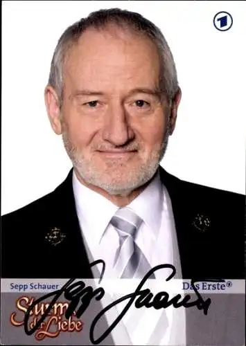 Ak Schauspieler Sepp Schauer, Portrait, TV Serie Sturm der Liebe, Autogramm