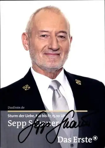Ak Schauspieler Sepp Schauer, Portrait, TV Serie Sturm der Liebe, Autogramm