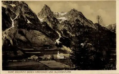 Ak Gschnitz in Tirol, Gesamtansicht, Kirchdach, Glockenturm