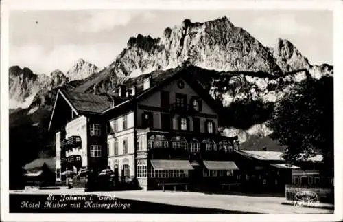 Ak Sankt Johann in Tirol, Hotel Huber, Kaisergebirge