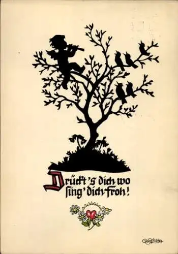 Scherenschnitt Künstler Ak Plischke G., Drückts dich wo,sing dich froh